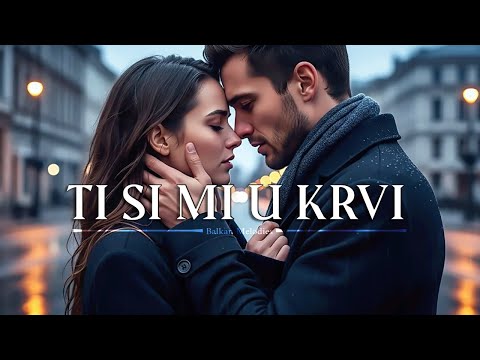 Ti si mi u krvi - 😭 Pjesma koja me rasplače svaki put kad ju slušam | Cover by Balkan Melodies