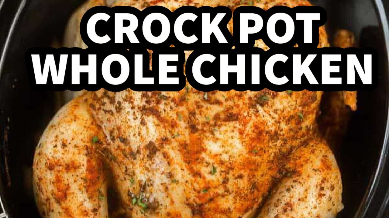 Slow Cooker Whole Chicken Recipe, Juicy Every Time