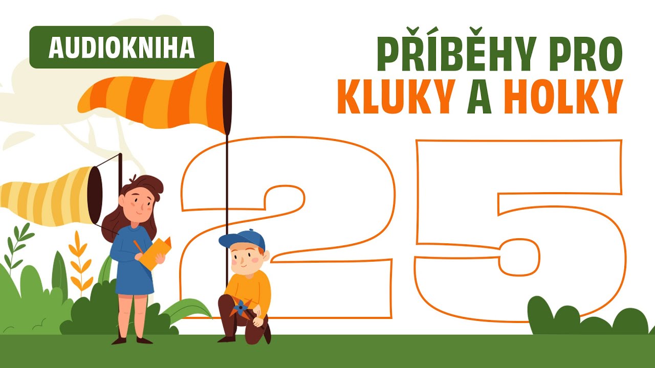 Příběhy pro kluky a holky (25/32)