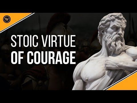 How to Be Brave with Stoicism | Stoic Virtue of Courage