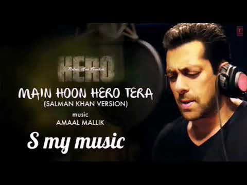 'Main Hoon Hero Tera' Full karaoke  Song with LYRICS