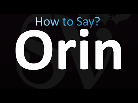 How to Pronounce Orin (correctly!)