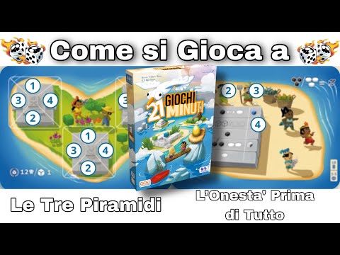 Come si Gioca a 21 Giochi Minuti: Tutorial e Regole 17/18 Le Tre Piramidi, L’Onestà Prima di Tutto