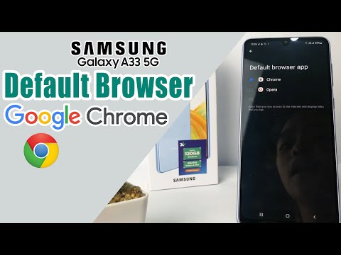 How To Make Google Chrome Your Default Browser In Samsung A33 5G