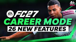 Every new feature in EA FC 27 Career Mode - BETTER than Ultimate Team?