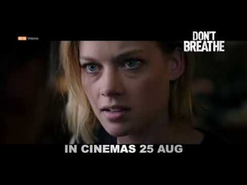 DON'T BREATHE - Official Trailer - In Singapore Theatres 25 Aug 2016