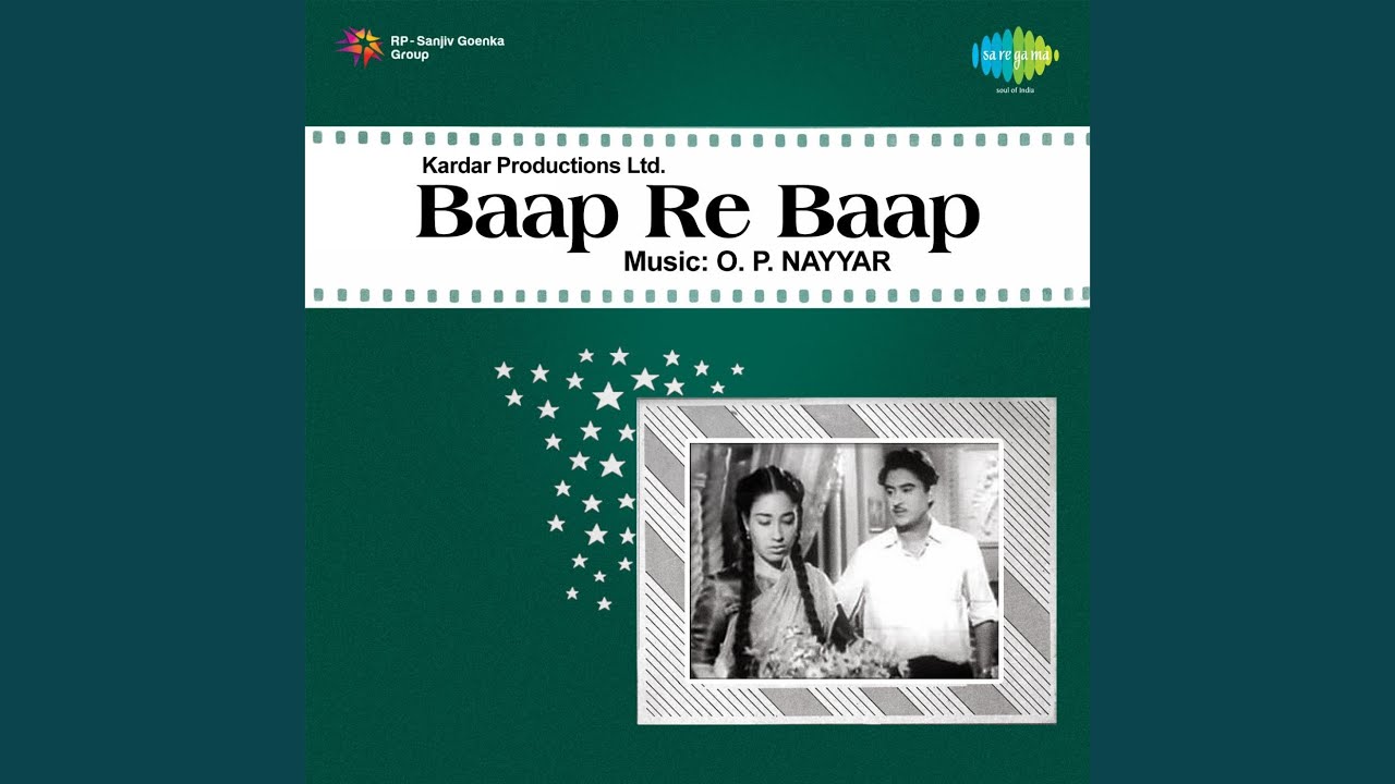 Jaane Bhi De Chhod Lyrics  | Baap Re Baap | Kishore Kumar, Chand Usmani | Asha Bhosle | Omkar Prasad Nayyar