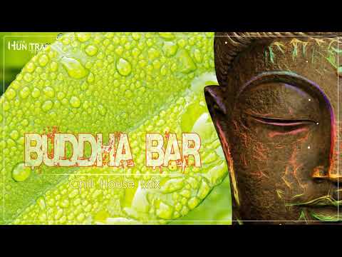 Buddha Bar 2022 Chill Out Lounge music - Relaxing Instrumental Electronic Mix