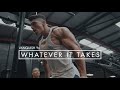 Whatever it takes - Andrei Deiu