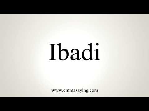 How To Pronounce Ibadi