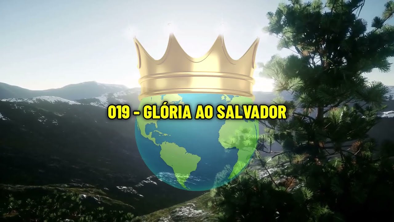 Vídeo: 019 - GLÓRIA AO SALVADOR (Novo Hinário Estilo Karaokê)