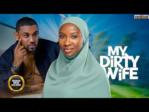 MY DIRTY WIFE -MAURICE SAM, SONIA UCHE, EDDIE WATSON- Latest Nigerian Movie 2025 #trending #Movies