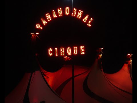 Paranormal Cirque 2023 Trailer