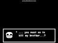 UNDERTALE Dirty Brother Killer Ending