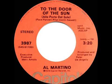 1975 HITS ARCHIVE: To The Door Of The Sun - Al Martino (stereo 45)