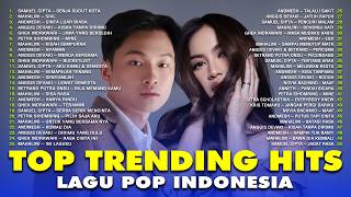 Download lagu KUMPULAN TOP TRENDING HITS LAGU POP VIRAL TIKTOK & SPOTIFY TERBARU INDONESIA - MUSIK SKENA TERBAIK mp3
