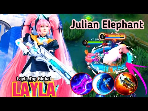Layla Vs Julian Elephant ~ Layla Monster Jungler Hyper Gameplay ~ Build Top 1 Global Layla ~ MLBB