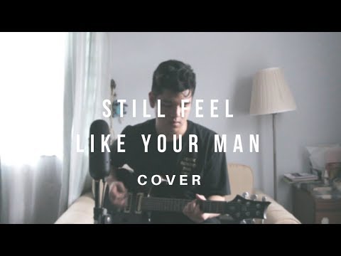 Still Feel Like Your Man - John Mayer (Cover)