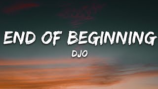 Download lagu Djo - End Of Beginning (Lyrics) mp3 Download lagu Djo - End Of Beginning (Lyrics) mp3