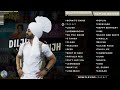 Diljit Dosanjh Top 30 Songs Punjabi Jukebox 2023 Diljit Dosanjh Punjabi Songs Remixnation295