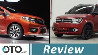 Honda Brio RS CVT vs Suzuki Ignis GX AGS | Review | Pilih Yang Mana? | OTO.com