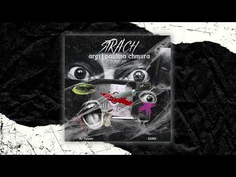 arg1 - strach feat. Paulina Chmura (prod. Kudel, cuty DJ Twister) (audio)