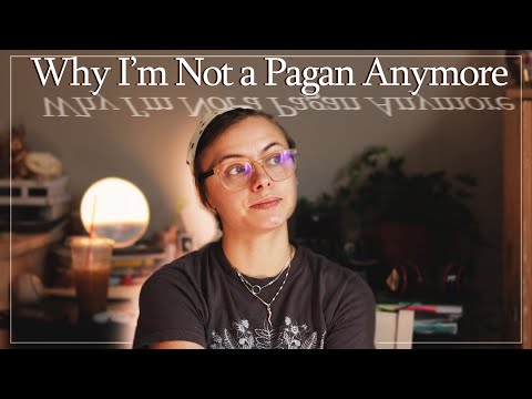 Why I No Longer Call Myself A Pagan