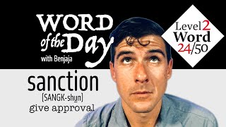 sanction (SANGK-shun) | Word of the Day 74/500
