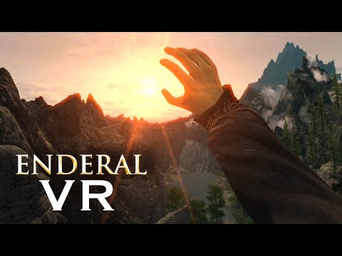 We're not in Skyrim anymore! Enderal VR - Part 2
