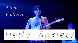 Phum Viphurit - Hello, Anxiety | Live in Taipei LEGACY (4K UHD)