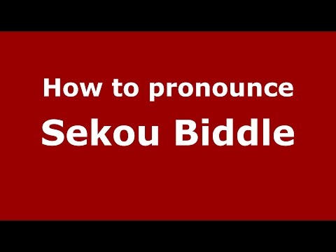 How to pronounce Sekou Biddle (American English/US)  - PronounceNames.com