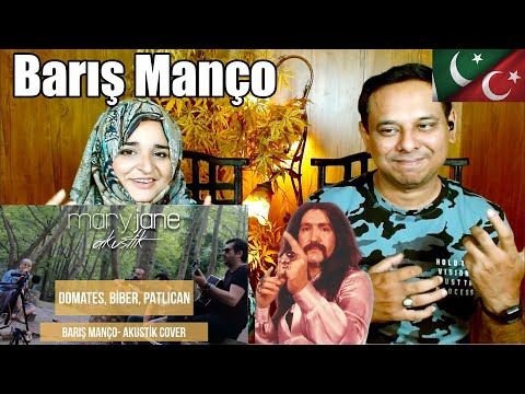 Mary Jane - Domates Biber Patlıcan (Barış Manço Canlı Akustik Cover) ,Turkey  |Pakistani Reaction