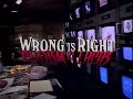 Wrong Is Right TV Spot 3 1982