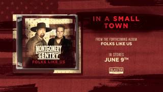 Montgomery Gentry- &quot;In A Small Town&quot; (Track Preview)
