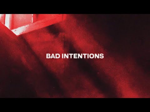 Document One - Bad Intentions