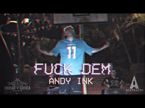 ANDY INK - FUCK DEM (IMPLACABLE EP)