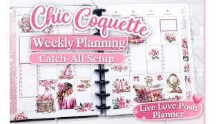 Chic Coquette Weekly Planning | Catch-All Setup in My Vertical Live Love Posh Planner 🌸