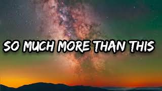 GRACE VANDERWAAL-So much more than this (lyrics)