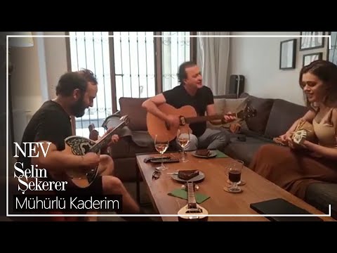 Nev , Selin Şekerer , Umut Osman - Mühürlü Kaderim