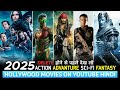 Top 10 Best Hollywood Movies On YouTube In Hindi 2025 New Hollywood Movies In Hindi Dubbed
