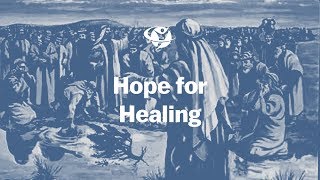 Hope For Healing - Mar 18, 2018