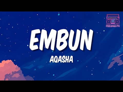 Aqasha - Embun (Lyrics)