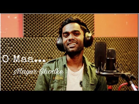 Mayur Ghodke O maa