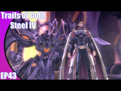 Trails of Cold Steel 4 | EP 43 | Final Chapter | The Empyreal Fortress Cutscenes