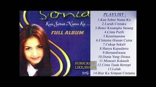 Download lagu Album Sonia Terbaik Pilihan 2026‼️TANPA IKLAN mp3