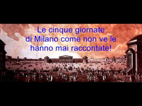 Mauro Raimondi - Le Cinque Giornate di Milano come non ve le hanno mai raccontate!