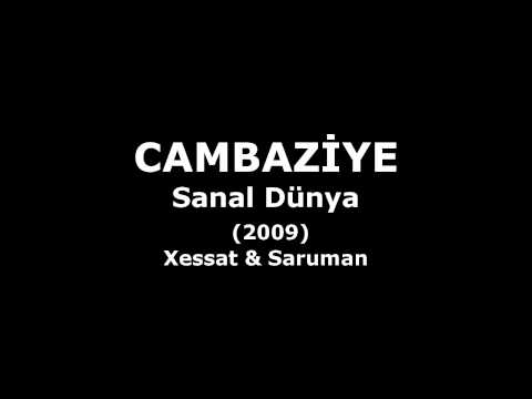 Cambaziye - Sanal Dünya (Lyrics - Audio)