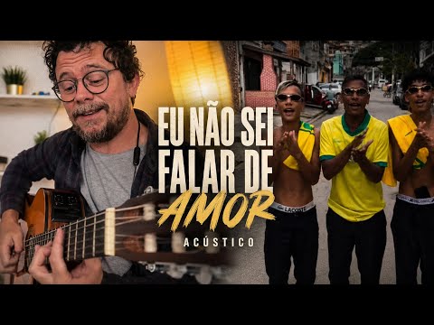 Eu Não Sei Falar De Amor - Sobral