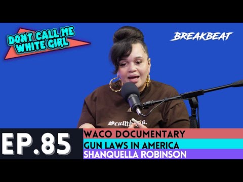 DCMWG Talks Waco Documentary, Gun Laws In America, Shanquella Robinson, Candace Owen's, Lizzo + More