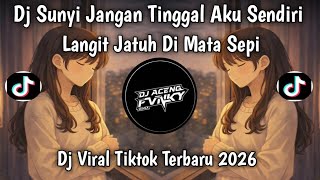 Download lagu DJ SUNYI DON'T LEAVE ME ALONE THE SKY FALLS IN YOUR EYES VIRAL TIKTOK LATEST 2026 mp3 Download lagu DJ SUNYI DON'T LEAVE ME ALONE THE SKY FALLS IN YOUR EYES VIRAL TIKTOK LATEST 2026 mp3
